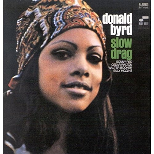 Donald Byrd Slow Drag 