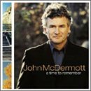 John McDermott/Time To Remember A