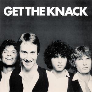 Knack Get The Knack Incl. Bonus Tracks 