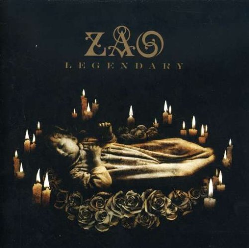 Zao/Legendary