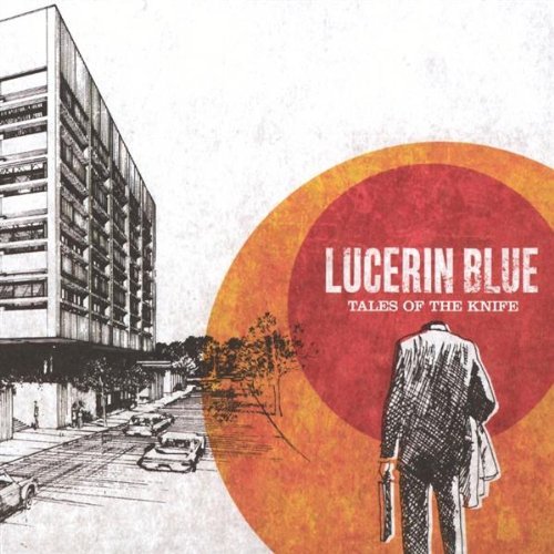 Lucerin Blue/Tales Of The Knife