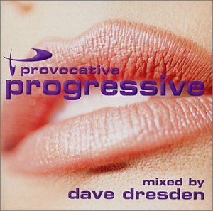 Dave Dresden/Provocative Progressive