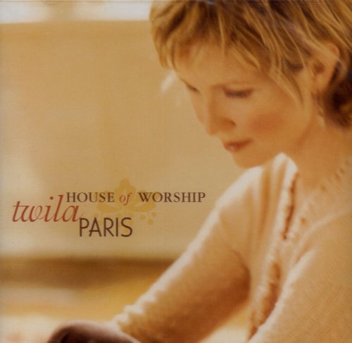 Twila Paris/House Of Worship