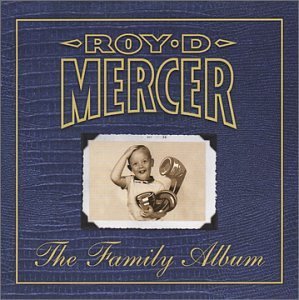 MERCER,ROY D./FAMILY ALBUM