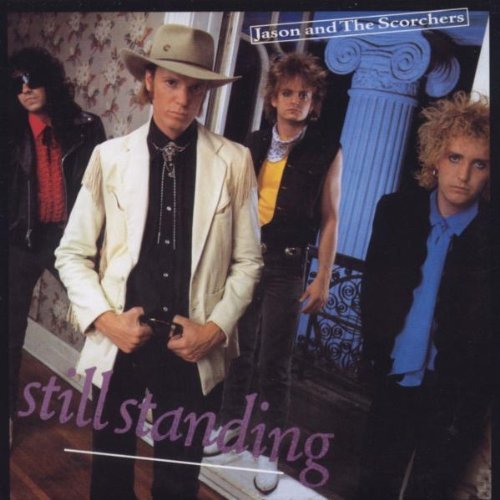 Jason & The Scorchers/Still Standing
