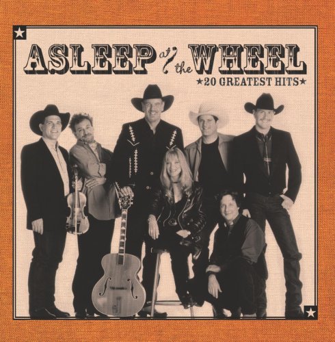 Asleep At The Wheel/20 Greatest Hits@Remastered@20 Greatest Hits