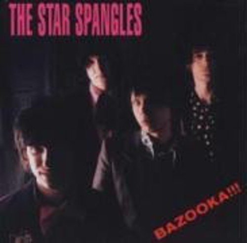 Star Spangles/Bazooka!!!@Import-Eu