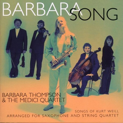 K. Weill/Barbaras Song@Medici Qt