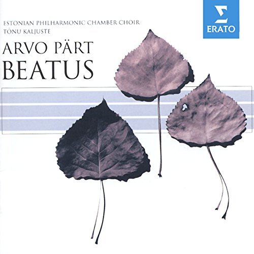 A. Part/Choral Works@Bowers-Broadbent*christopher@Kaljuste/Estonian Phil Chbr Ch