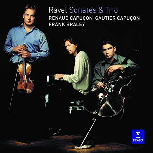 Capucon R. Capucon G. Ravel Piano Trio & Sonatas 