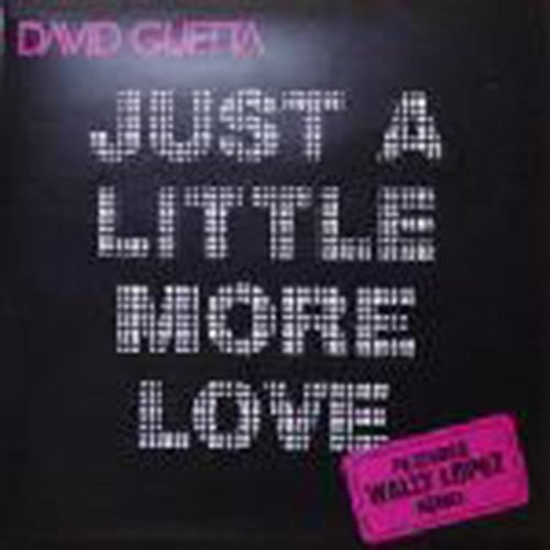 David Guetta/Just A Little More Love