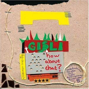 GISLI/HOW ABOUT THAT?