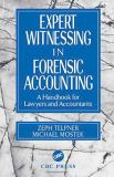 Zeph Telpner Expert Witnessing In Forensic Accounting A Handbook For Lawyers And Accountants 