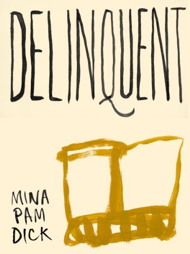 Mina Pam Dick Delinquent 