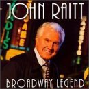 John Raitt/Broadway Legend