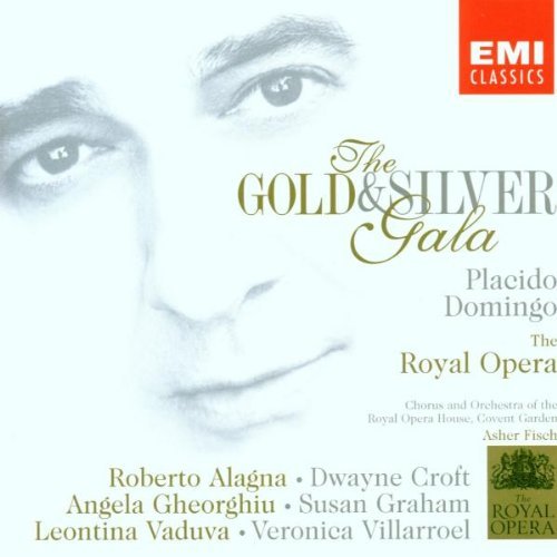 Placido Domingo/Gold & Silver Gala@Domingo/Alagna/Gheorghiu/+@Fisch/Royal Opera House Orch