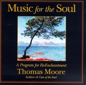 MOORE,THOMAS/MUSIC FOR THE SOUL-A PROGRAM F