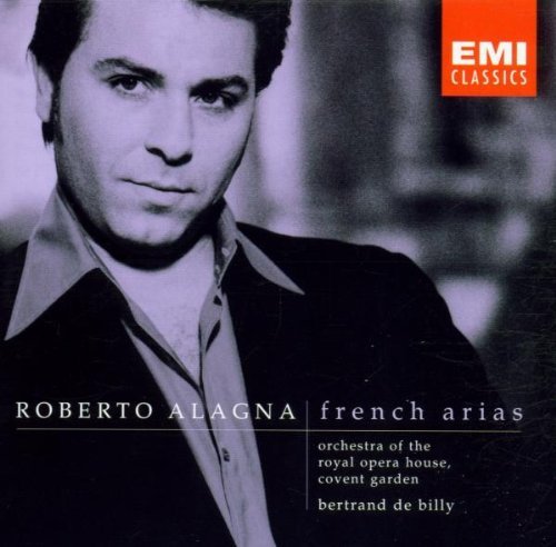 Roberto Alagna/French Arias@Alagna (Ten)@De Billy/Covent Garden Royal O