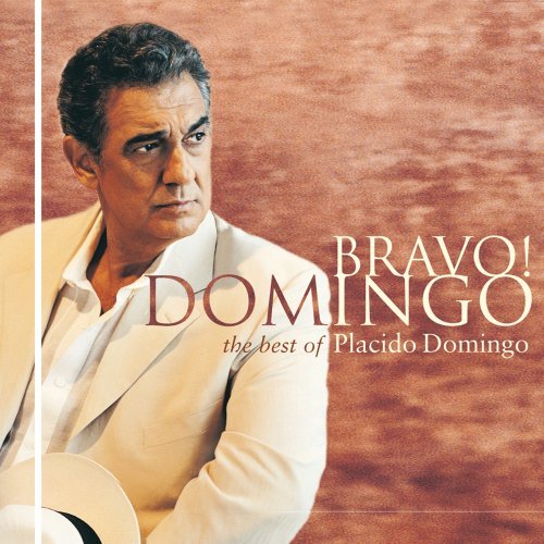 Placido Domingo/Bravo! Domingo/Best Of Placido