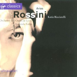 G. Rossini/Arias@Ricciarelli*katia (Sop)@Ferro/Lyon Opera Orch & Chorus