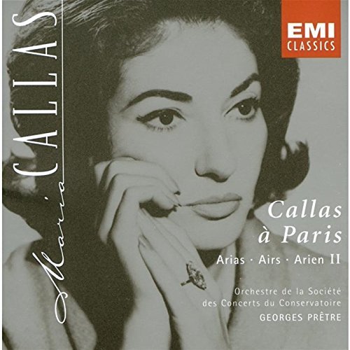 Maria Callas/Callas In Paris: Vol. 2@Callas (Sop)