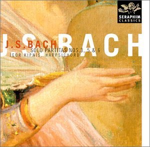 J.S. Bach/Partitas Hpd 3/5/6@Kipnis*igor (Hpd)