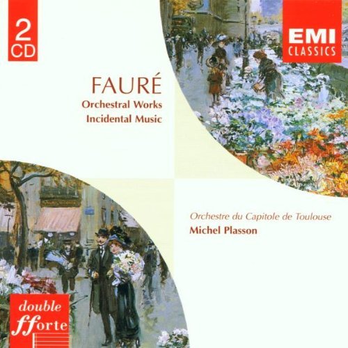 G. Faure Pelleas Et Melisande Op. 80 Ba Collard Tortelier Tortelier Plasson Cap Toulouse Orch 