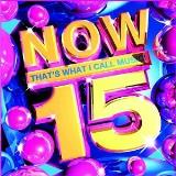 Now That's What I Call Music Vol. 15 Now That's What I Call Spears Beyonce Ludacris No Dou Now That's What I Call Music 