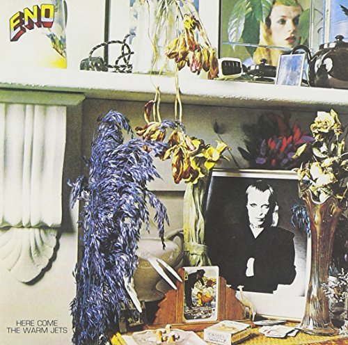 Brian Eno/Here Come The Warm Jets