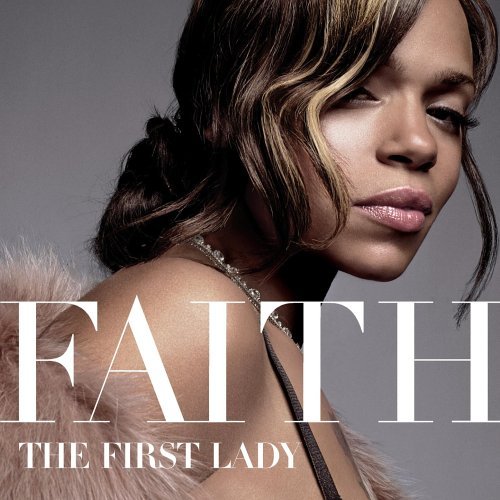 Faith Evans/First Lady