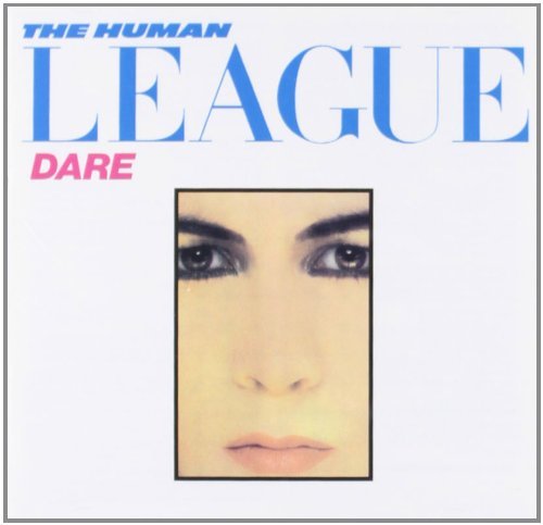HUMAN LEAGUE/DARE!