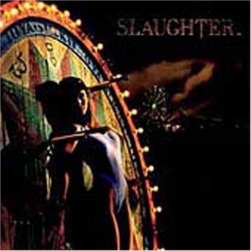 Slaughter/Stick It To Ya@Remastered