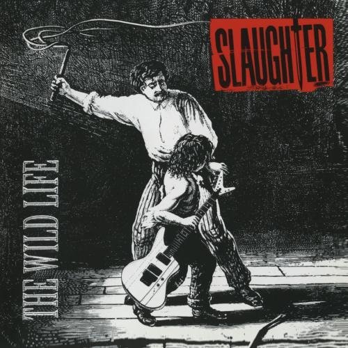Slaughter/Wild Life@Remastered