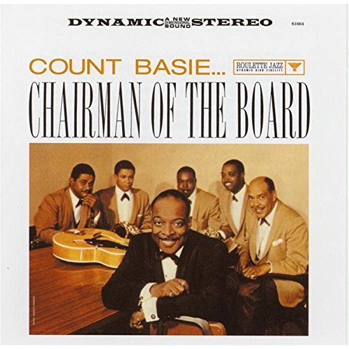 Count Basie Chairman Of The Board Remastered Incl. Bonus Tracks 