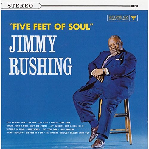 Jimmy Rushing/Five Feet Of Soul