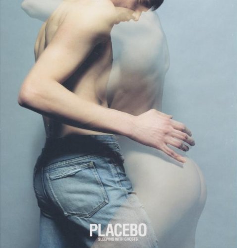 Placebo/Sleeping With Ghosts@Import-Aus