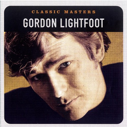 Gordon Lightfoot/Classic Masters@Remastered