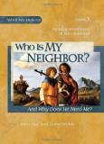John Hay Who Is My Neighbor? And Why Does He Need Me? 