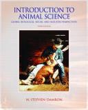 W. Stephen Damron Introduction To Animal Science Global Biological Social And Industry Perspecti 0003 Edition; 