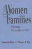 Kristine M. Baber Women And Families Feminist Reconstructions 