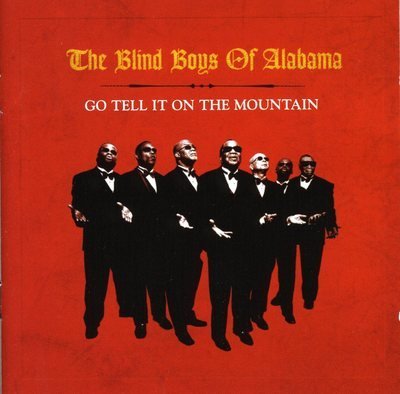 BLIND BOYS OF ALABAMA/GO TELL IT ON THE MOUNTAIN
