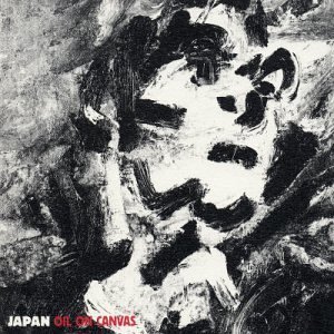 Japan/Oil On Canvas@Remastered@2 Cd Set/Digipak