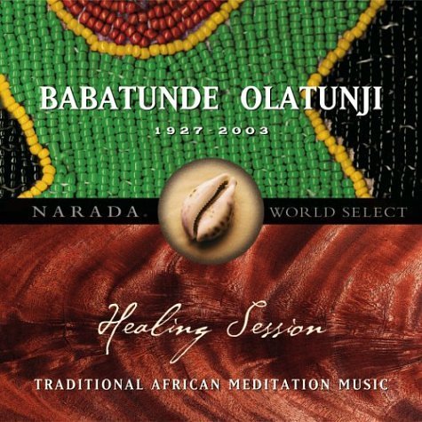 Babatunde Olatunji/Healing Session