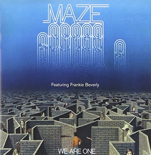 Maze & Frankie Beverly/We Are One@Remastered