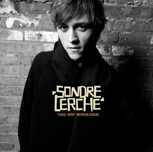 Sondre Lerche/Two Way Monologue