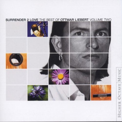 Ottmar Liebert/Vol. 2-Surrender 2 Love: Best@Digipak