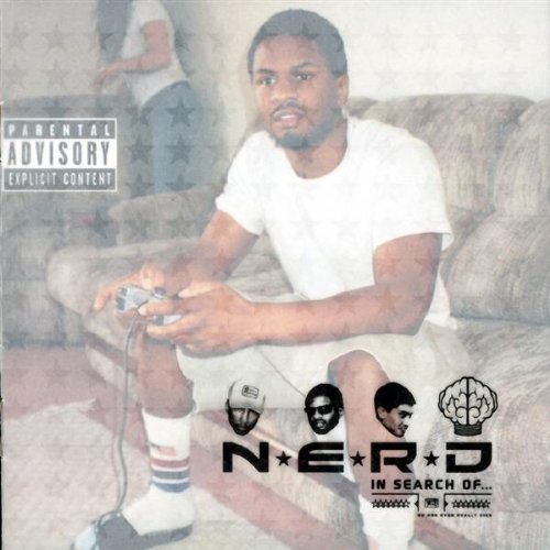 N.E.R.D./In Search Of@Explicit