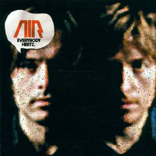 Air/Everybody Hertz-10000 Hz. Lege
