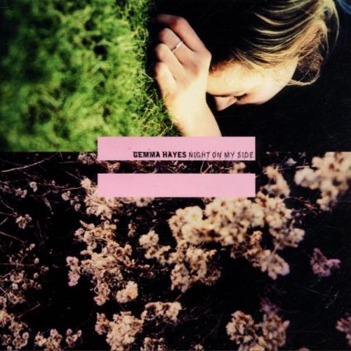 Gemma Hayes/Night On My Side@Import-Aus@Digipak
