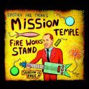 Paul Thorn/Mission Temple Fireworks Stand